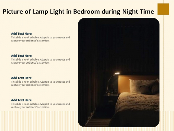 Picture Of Lamp Light In Bedroom During Night Time Ppt PowerPoint Presentation File Outfit PDF Picture Of Lamp Light In Bedroom During Night Time Ppt PowerPoint Presentation File Outfit PDF