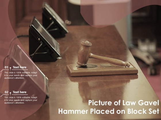 Picture Of Law Gavel Hammer Placed On Block Set Ppt PowerPoint Presentation Gallery Tips PDF Picture Of Law Gavel Hammer Placed On Block Set Ppt PowerPoint Presentation Gallery Tips PDF
