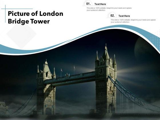 Picture Of London Bridge Tower Ppt PowerPoint Presentation File Rules PDF