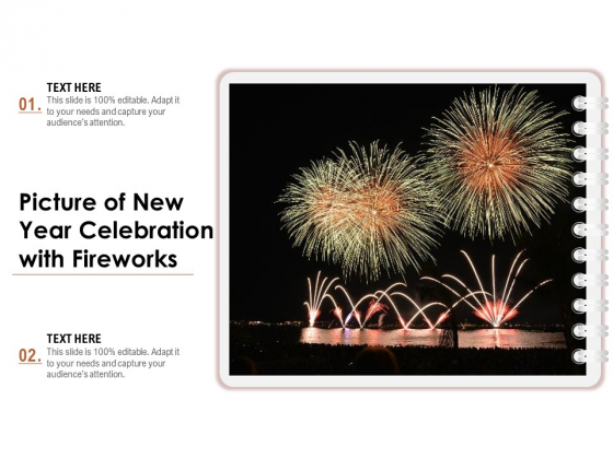 Picture Of New Year Celebration With Fireworks Ppt PowerPoint Presentation Model Inspiration PDF Picture Of New Year Celebration With Fireworks Ppt PowerPoint Presentation Model Inspiration PDF
