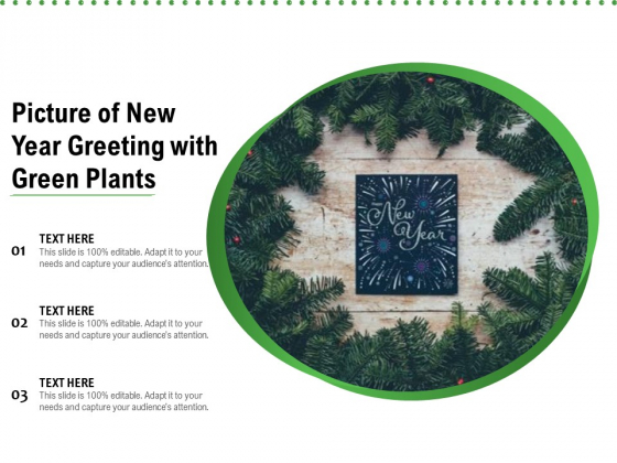 Picture Of New Year Greeting With Green Plants Ppt PowerPoint Presentation Gallery Slide Portrait PDF Picture Of New Year Greeting With Green Plants Ppt PowerPoint Presentation Gallery Slide Portrait PDF