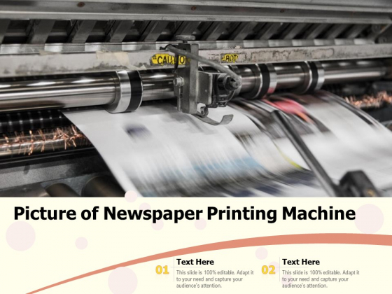 Picture Of Newspaper Printing Machine Ppt PowerPoint Presentation Portfolio Files PDF