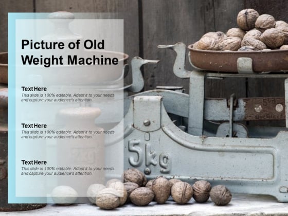 Picture Of Old Weight Machine Ppt PowerPoint Presentation Inspiration Samples Picture Of Old Weight Machine Ppt PowerPoint Presentation Inspiration Samples