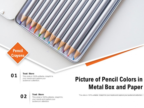 Picture Of Pencil Colors In Metal Box And Paper Ppt PowerPoint Presentation Deck PDF Picture Of Pencil Colors In Metal Box And Paper Ppt PowerPoint Presentation Deck PDF