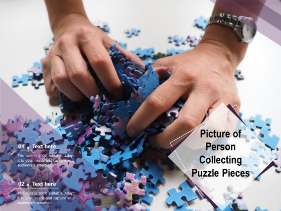 Picture Of Person Collecting Puzzle Pieces Ppt PowerPoint Presentation Portfolio Picture PDF