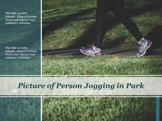 Picture Of Person Jogging In Park Ppt PowerPoint Presentation Gallery Template PDF