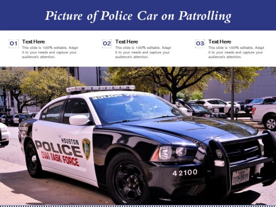Picture Of Police Car On Patrolling Ppt PowerPoint Presentation Gallery Icons PDF Picture Of Police Car On Patrolling Ppt PowerPoint Presentation Gallery Icons PDF