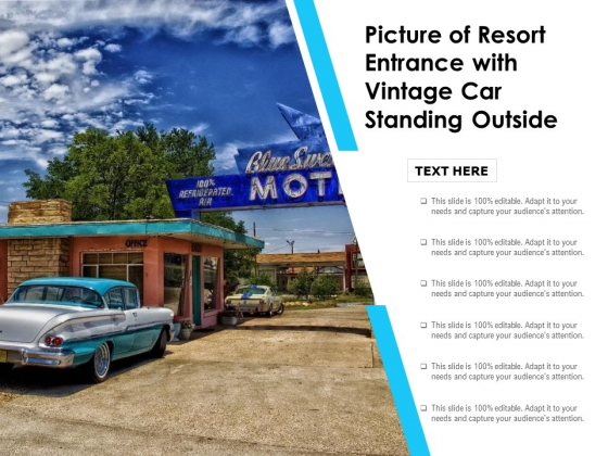 Picture Of Resort Entrance With Vintage Car Standing Outside Ppt PowerPoint Presentation File Slideshow PDF
