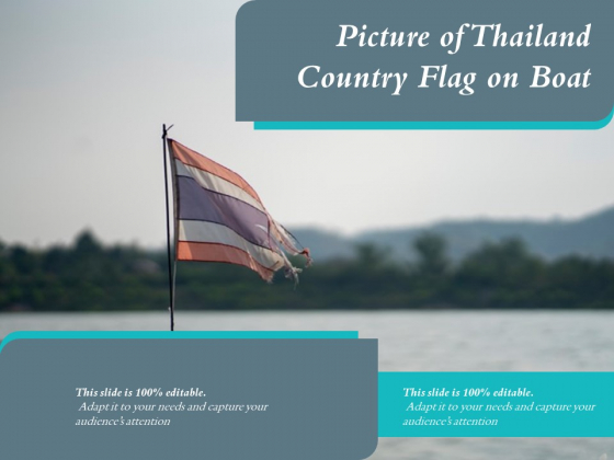 Picture Of Thailand Country Flag On Boat Ppt PowerPoint Presentation File Visual Aids PDF