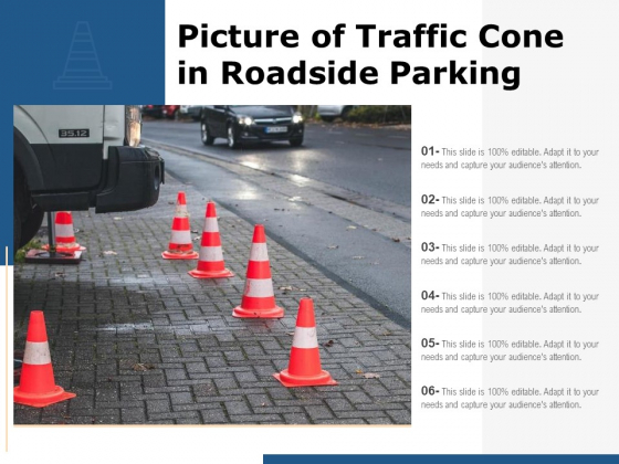 Picture Of Traffic Cone In Roadside Parking Ppt PowerPoint Presentation Layouts Picture PDF