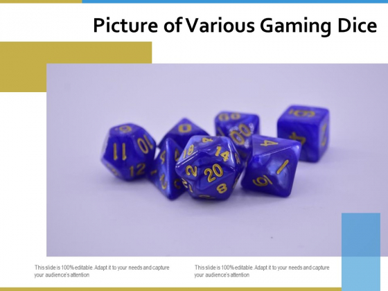Picture Of Various Gaming Dice Ppt PowerPoint Presentation Portfolio Maker PDF