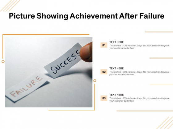 Picture Showing Achievement After Failure Ppt PowerPoint Presentation Guide PDF Picture Showing Achievement After Failure Ppt PowerPoint Presentation Guide PDF