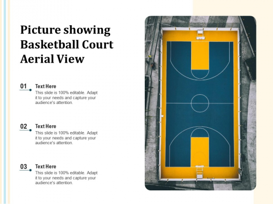 Picture Showing Basketball Court Aerial View Ppt PowerPoint Presentation Show Guidelines PDF Picture Showing Basketball Court Aerial View Ppt PowerPoint Presentation Show Guidelines PDF