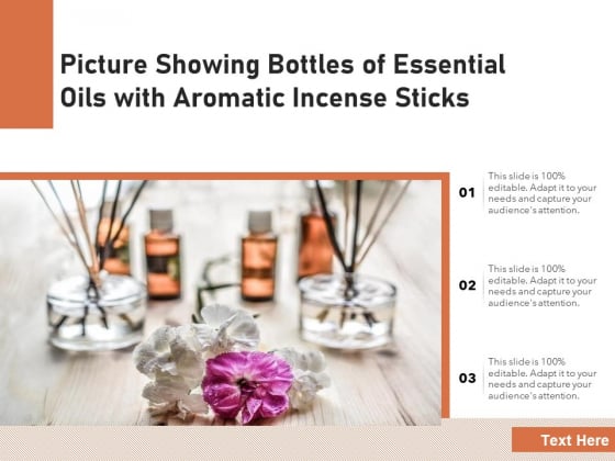 Picture Showing Bottles Of Essential Oils With Aromatic Incense Sticks Ppt PowerPoint Presentation Summary Diagrams PDF Picture Showing Bottles Of Essential Oils With Aromatic Incense Sticks Ppt PowerPoint Presentation Summary Diagrams PDF