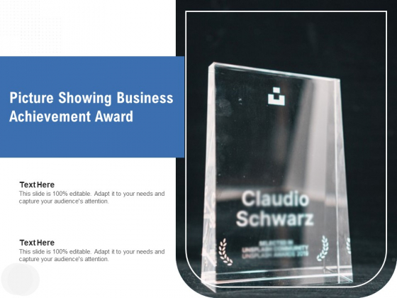 Picture Showing Business Achievement Award Ppt PowerPoint Presentation File Design Inspiration PDF