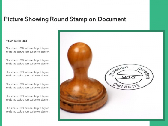 Picture Showing Round Stamp On Document Ppt PowerPoint Presentation File Picture PDF Picture Showing Round Stamp On Document Ppt PowerPoint Presentation File Picture PDF