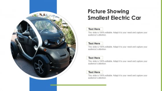 Picture Showing Smallest Electric Car Ppt Ideas Examples PDF