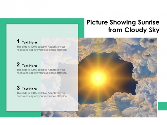 Picture Showing Sunrise From Cloudy Sky Ppt PowerPoint Presentation File Infographics PDF Picture Showing Sunrise From Cloudy Sky Ppt PowerPoint Presentation File Infographics PDF