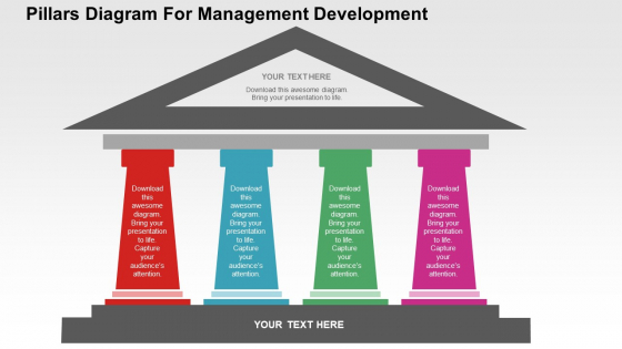 Pillars Diagram For Management Development PowerPoint Templates