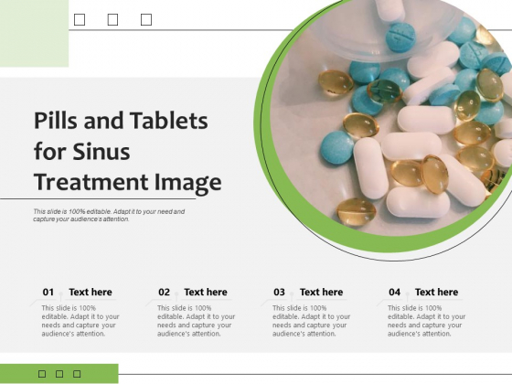 Pills And Tablets For Sinus Treatment Image Ppt PowerPoint Presentation Slides Gridlines PDF Pills And Tablets For Sinus Treatment Image Ppt PowerPoint Presentation Slides Gridlines PDF