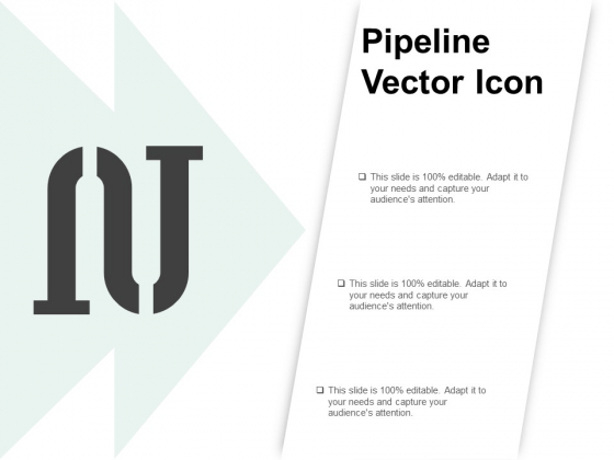 Pipeline Vector Icon Ppt PowerPoint Presentation Styles Infographic Template Pipeline Vector Icon Ppt PowerPoint Presentation Styles Infographic Template