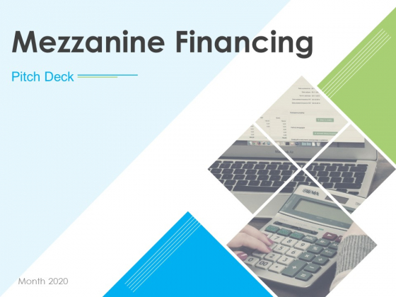 Pitch Deck For Mezzanine Financing Ppt PowerPoint Presentation Complete Deck With Slides Pitch Deck For Mezzanine Financing Ppt PowerPoint Presentation Complete Deck With Slides