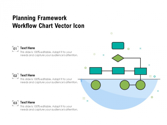 Planning Framework Workflow Chart Vector Icon Ppt PowerPoint Presentation File Vector PDF Planning Framework Workflow Chart Vector Icon Ppt PowerPoint Presentation File Vector PDF