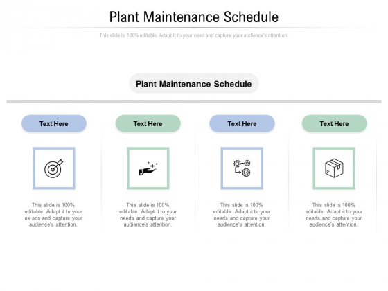 Plant Maintenance Schedule Ppt PowerPoint Presentation Icon Graphic Tips Cpb Pdf