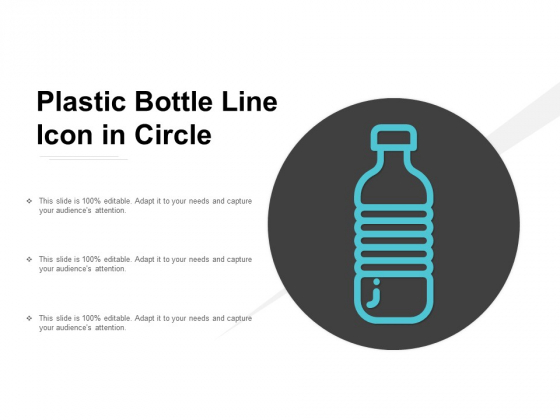 Plastic Bottle Line Icon In Circle Ppt Powerpoint Presentation Styles Shapes