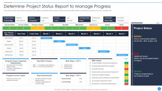 Playbook For Project Product Administration Determine Project Status Report To Manage Progress Diagrams PDF