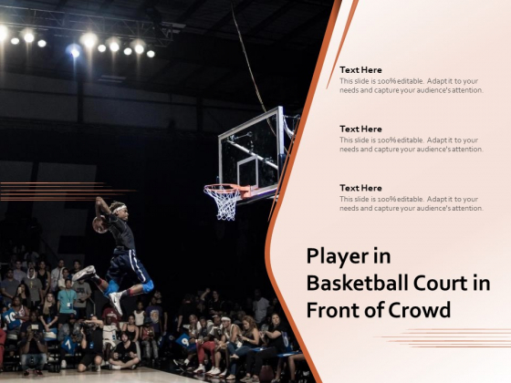 Player In Basketball Court In Front Of Crowd Ppt PowerPoint Presentation Slides Summary PDF