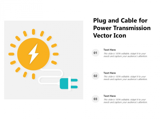 Plug And Cable For Power Transmission Vector Icon Ppt PowerPoint Presentation Gallery Visual Aids PDF