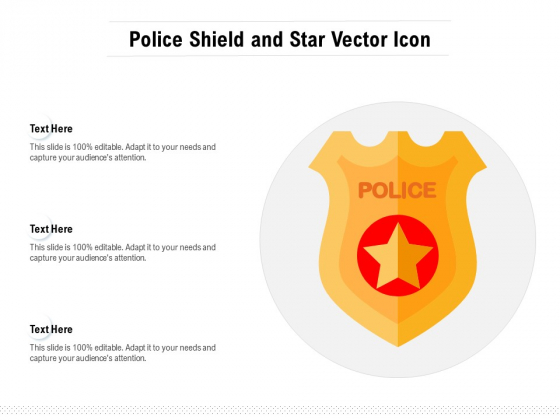 Police Shield And Star Vector Icon Ppt PowerPoint Presentation Pictures Sample PDF