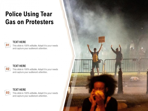 Police Using Tear Gas On Protesters Ppt PowerPoint Presentation Inspiration Layout Ideas PDF
