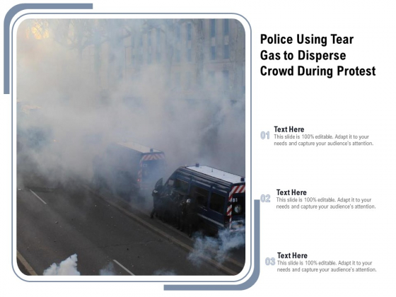 Police Using Tear Gas To Disperse Crowd During Protest Ppt PowerPoint Presentation Gallery Show PDF Police Using Tear Gas To Disperse Crowd During Protest Ppt PowerPoint Presentation Gallery Show PDF