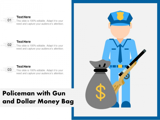 Policeman With Gun And Dollar Money Bag Ppt PowerPoint Presentation File Graphics Tutorials PDF