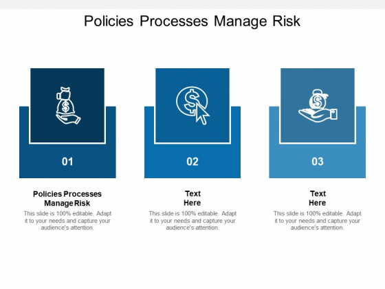 Policies Processes Manage Risk Ppt PowerPoint Presentation Styles Show Cpb Policies Processes Manage Risk Ppt PowerPoint Presentation Styles Show Cpb