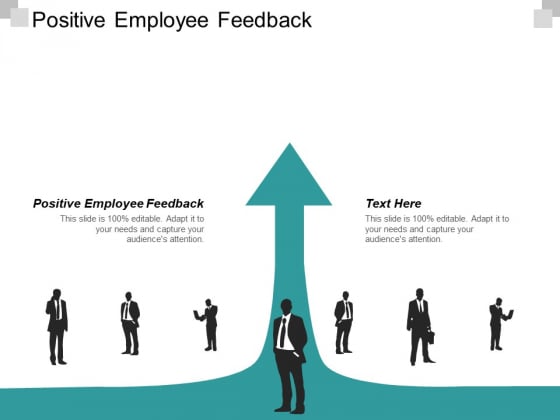Positive Employee Feedback Ppt PowerPoint Presentation Infographics Visuals Cpb Positive Employee Feedback Ppt PowerPoint Presentation Infographics Visuals Cpb