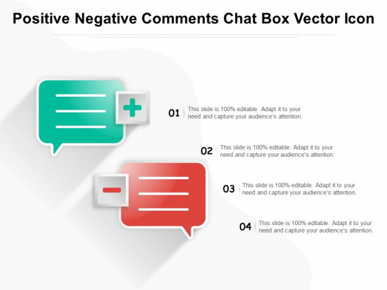Positive Negative Comments Chat Box Vector Icon Ppt PowerPoint Presentation Infographics Deck PDF