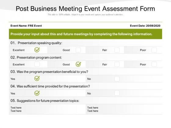 Post Business Meeting Event Assessment Form Ppt PowerPoint Presentation File Graphics Example PDF Post Business Meeting Event Assessment Form Ppt PowerPoint Presentation File Graphics Example PDF