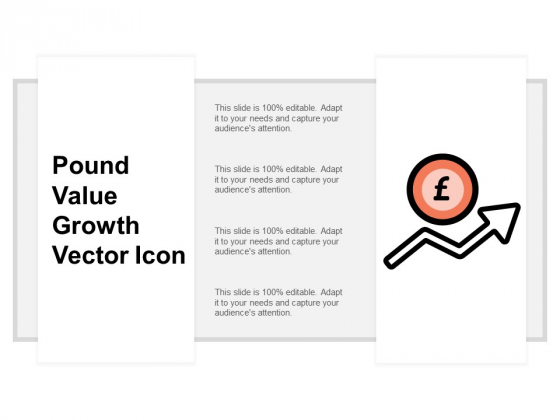 Pound Value Growth Vector Icon Ppt Powerpoint Presentation Summary Icon Pound Value Growth Vector Icon Ppt Powerpoint Presentation Summary Icon
