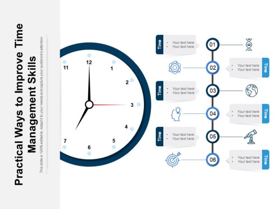 Practical Ways To Improve Time Management Skills Ppt Powerpoint Presentation Professional Visuals Practical Ways To Improve Time Management Skills Ppt Powerpoint Presentation Professional Visuals