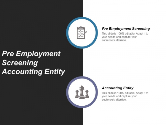 Pre Employment Screening Accounting Entity Ppt PowerPoint Presentation Show Influencers