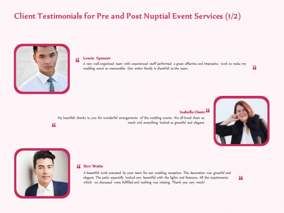 Pre Postnuptial Client Testimonials For Pre And Post Nuptial Event Services Ppt Pictures Gallery PDF Pre Postnuptial Client Testimonials For Pre And Post Nuptial Event Services Ppt Pictures Gallery PDF