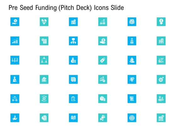 Pre Seed Funding Pitch Deck Icons Slide Ideas PDF Pre Seed Funding Pitch Deck Icons Slide Ideas PDF