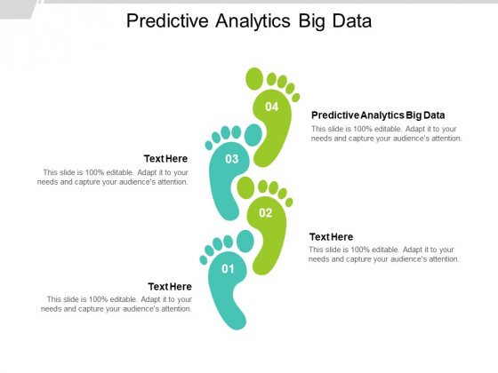 Predictive Analytics Big Data Ppt PowerPoint Presentation Outline Deck Cpb