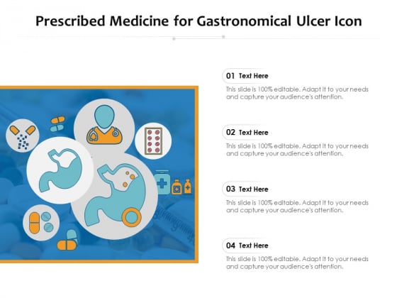 Prescribed Medicine For Gastronomical Ulcer Icon Ppt PowerPoint Presentation Icon Template PDF Prescribed Medicine For Gastronomical Ulcer Icon Ppt PowerPoint Presentation Icon Template PDF