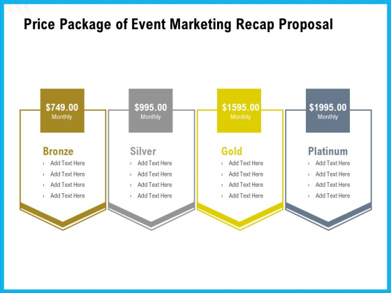 Price Package Of Event Marketing Recap Proposal Ppt Inspiration Ideas PDF Price Package Of Event Marketing Recap Proposal Ppt Inspiration Ideas PDF