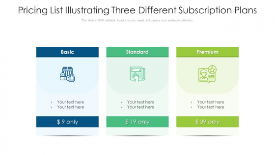 Pricing List Illustrating Three Different Subscription Plans Ppt PowerPoint Presentation Gallery Layout Ideas PDF Pricing List Illustrating Three Different Subscription Plans Ppt PowerPoint Presentation Gallery Layout Ideas PDF
