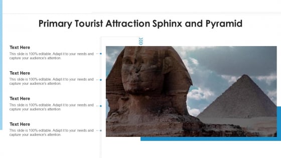 Primary Tourist Attraction Sphinx And Pyramid Ppt PowerPoint Presentation File Background PDF